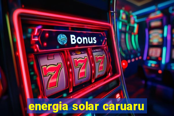 energia solar caruaru